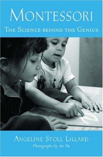 Cover of Montessori: The Science Behind the Genius by Angeline Stoll Lillard