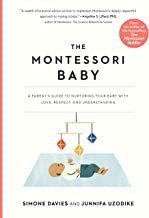 Cover of The Montessori Baby by Simone Davies and Junnifa Uzodike