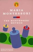 Cover of The Montessori Method by Maria Montessori