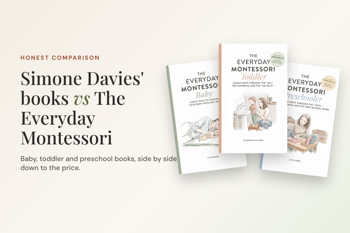 Covers of The Everyday Montessori Baby, Toddler and Preschooler next to the title Simone Davies' books vs The Everyday Montessori