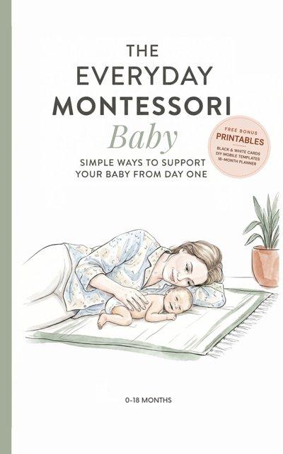 Cover of The Everyday Montessori Baby